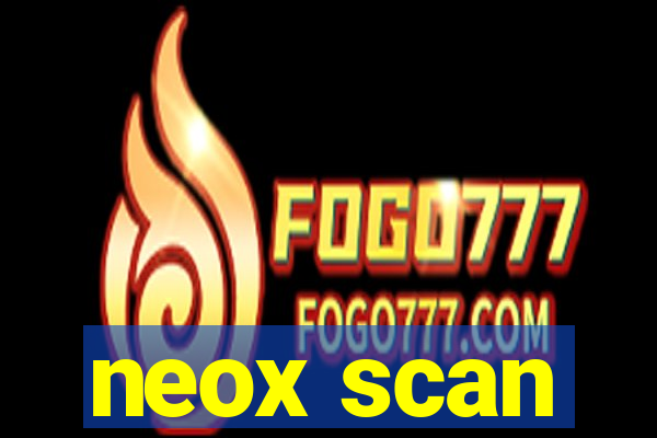 neox scan