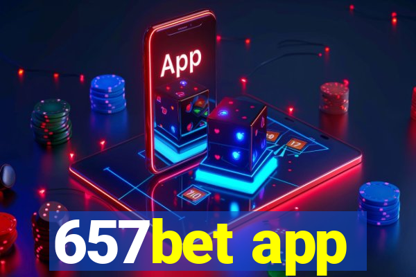 657bet app