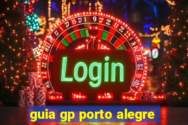 guia gp porto alegre
