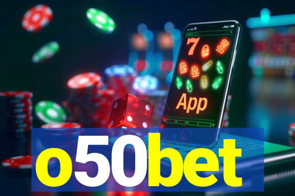 o50bet