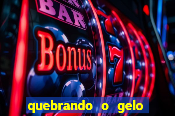quebrando o gelo livro pdf hanna