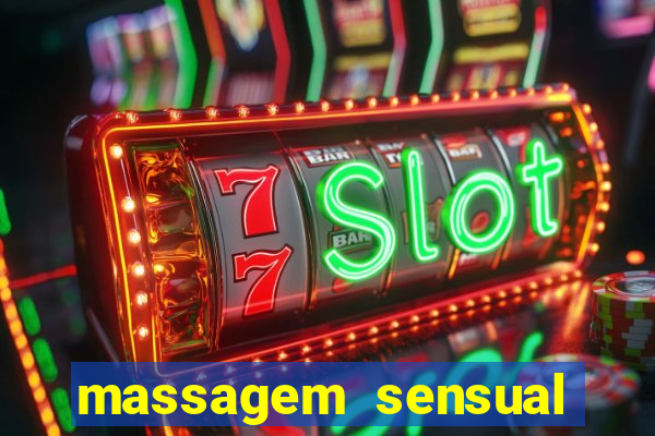 massagem sensual porto alegre