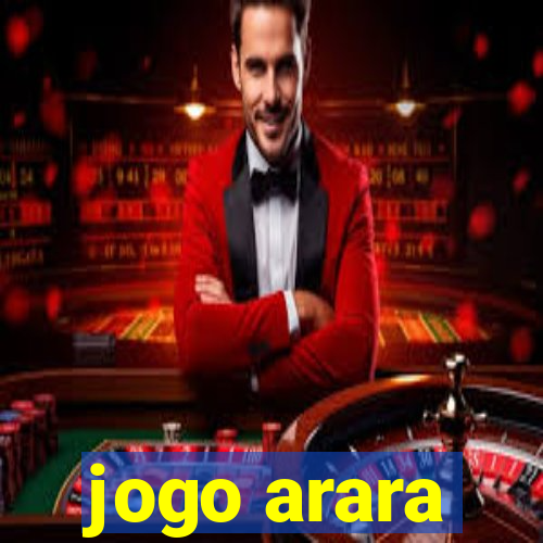 jogo arara