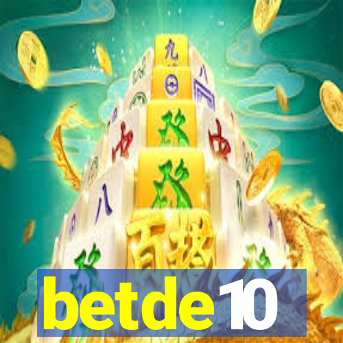 betde10