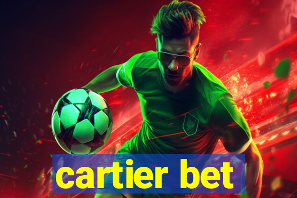 cartier bet
