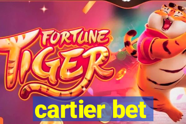 cartier bet