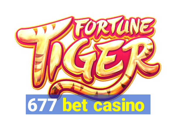 677 bet casino