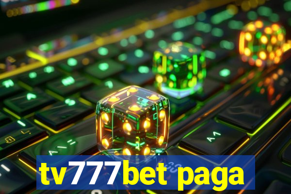 tv777bet paga