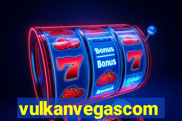 vulkanvegascom