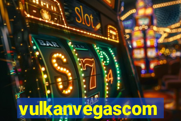 vulkanvegascom