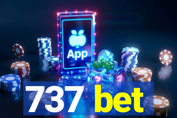 737 bet