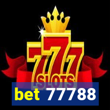 bet 77788