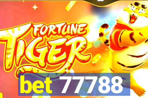 bet 77788
