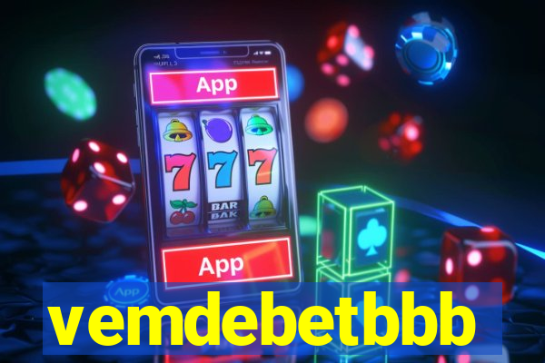vemdebetbbb