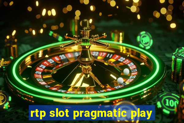 rtp slot pragmatic play