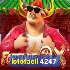 lotofacil 4247