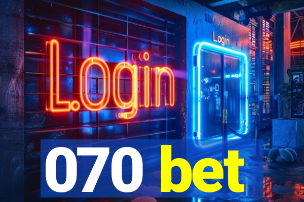 070 bet