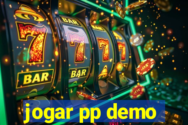 jogar pp demo