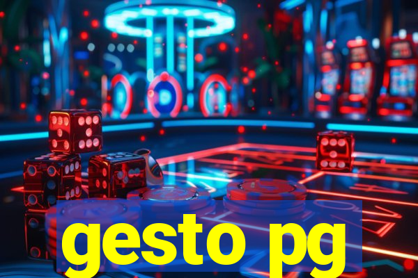 gesto pg