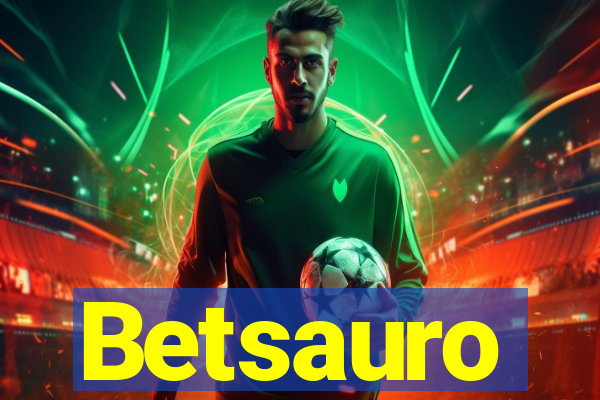 Betsauro