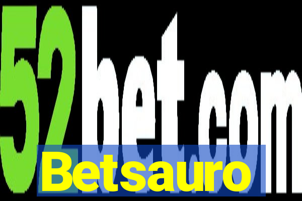 Betsauro