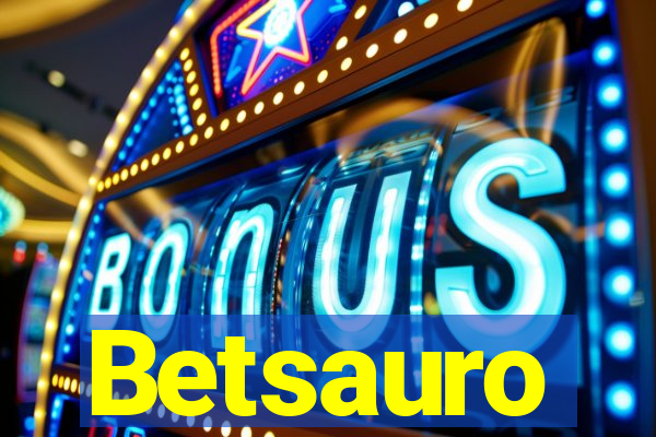 Betsauro