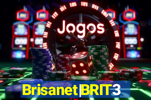Brisanet|BRIT3