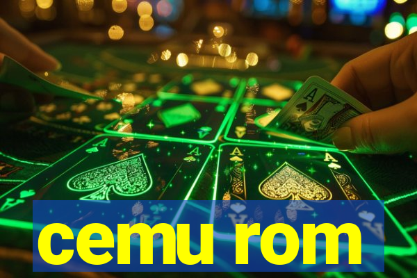 cemu rom
