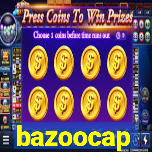 bazoocap
