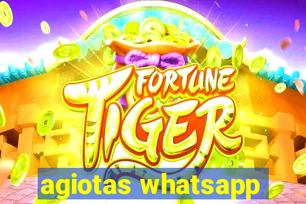 agiotas whatsapp