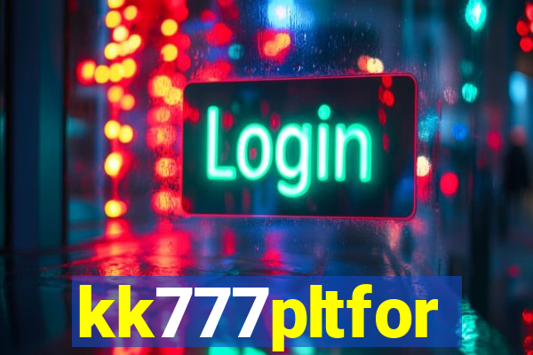 kk777pltfor