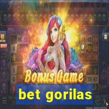 bet gorilas