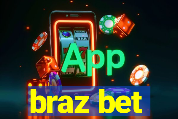 braz bet