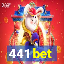 441 bet