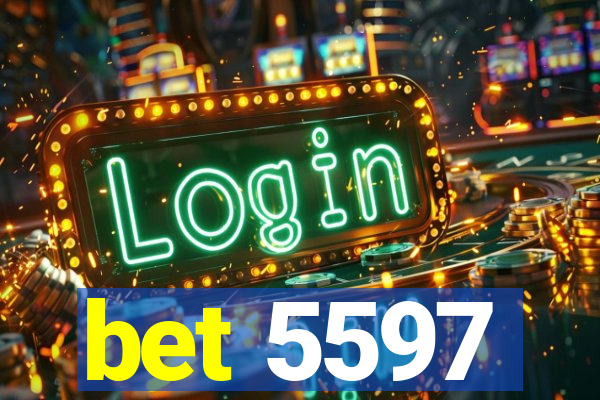 bet 5597