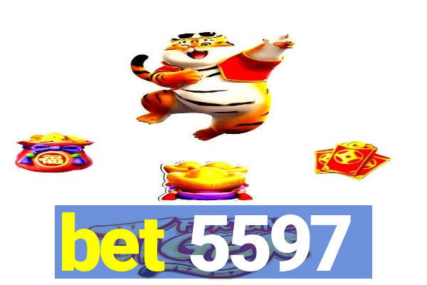 bet 5597