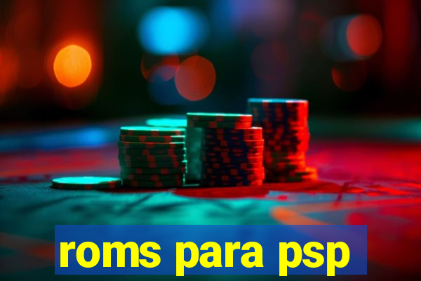 roms para psp
