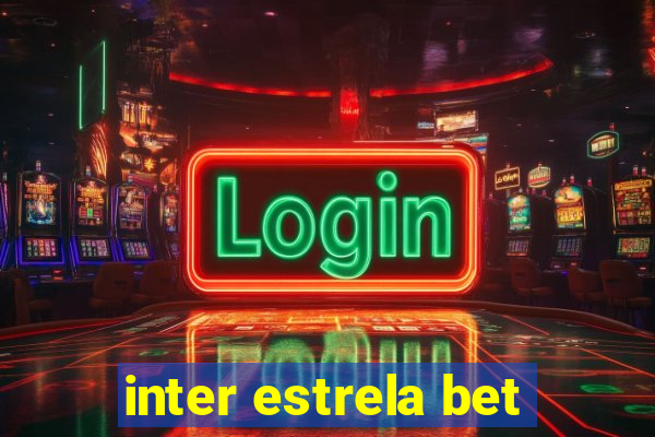 inter estrela bet