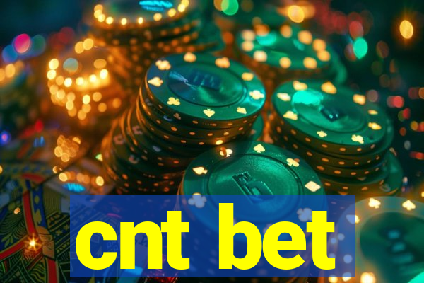 cnt bet