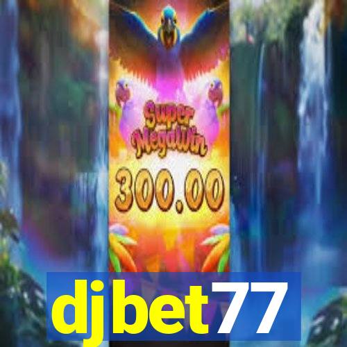 djbet77