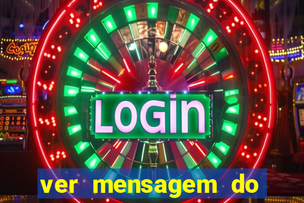 ver mensagem do bingo da amizade