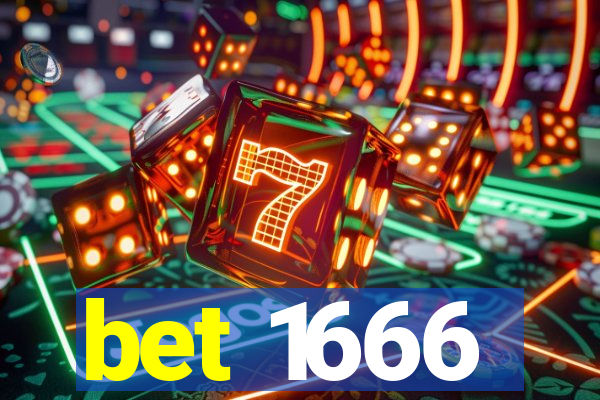 bet 1666