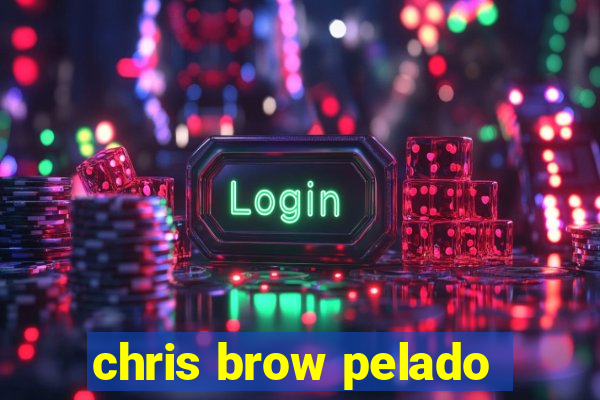 chris brow pelado