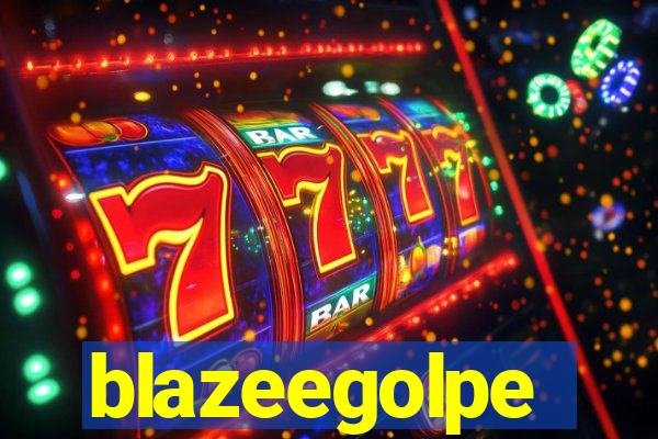 blazeegolpe