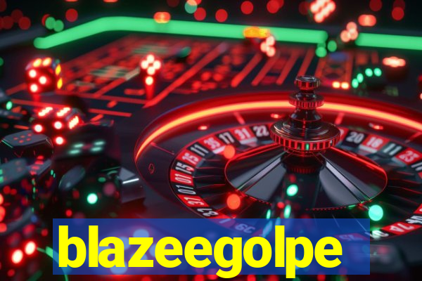 blazeegolpe