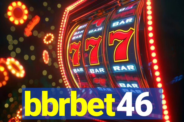bbrbet46