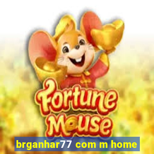brganhar77 com m home