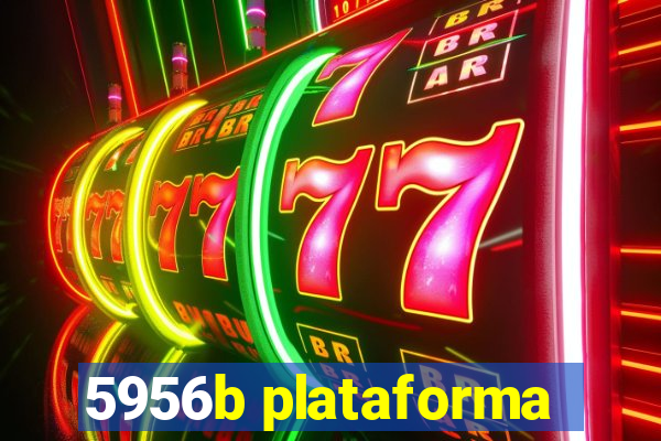 5956b plataforma