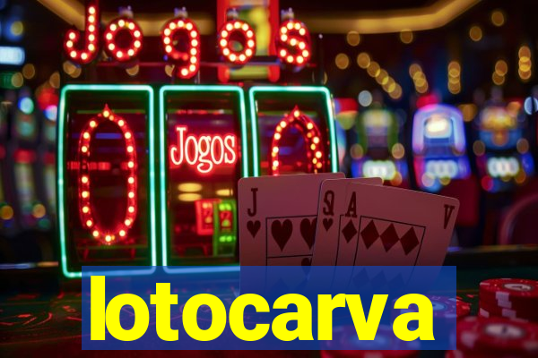 lotocarva