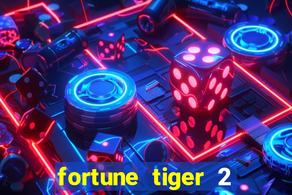 fortune tiger 2 demo revenge